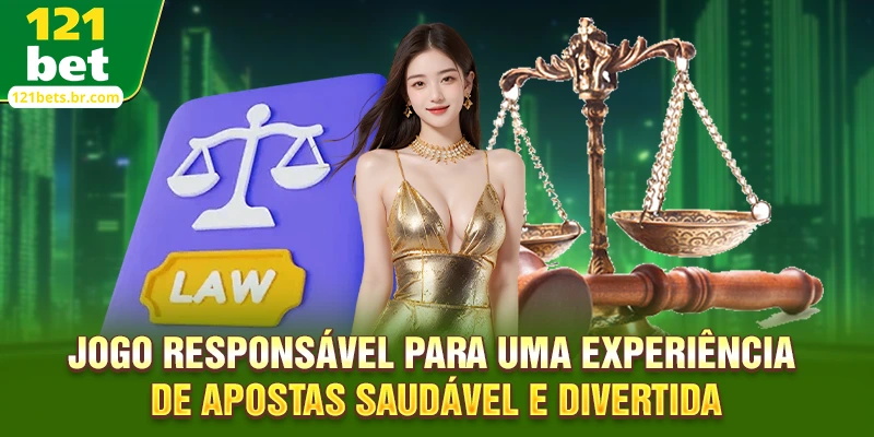 Jogo Responsável para uma experiência de apostas saudável e divertida