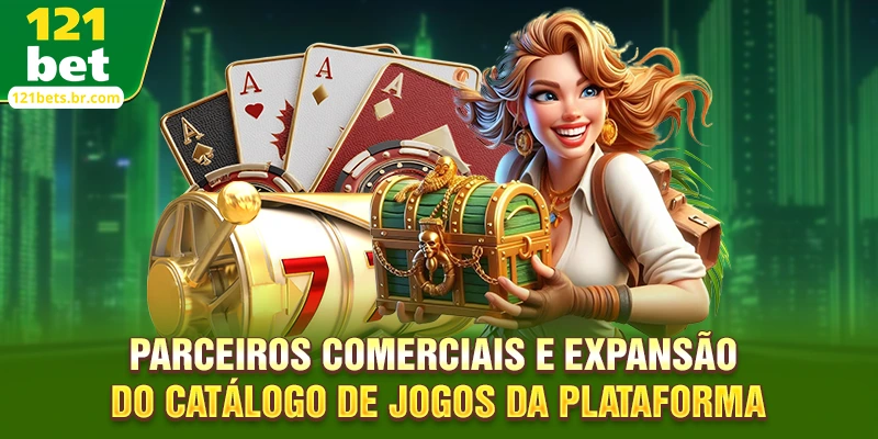 Parceiros comerciais e expansão do catálogo de jogos da plataforma
